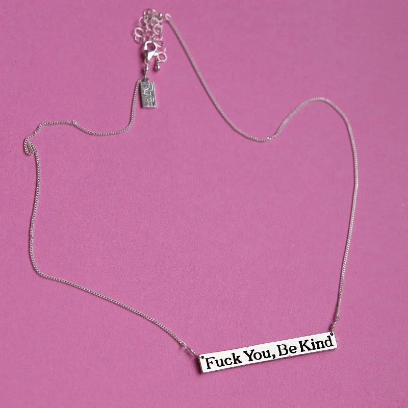 stylish necklaces for women -Fuck You, Be Kind Nameplate Necklace